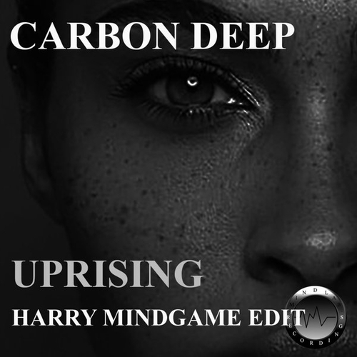 Carbon Deep - Uprising (Harry Mindgame Edit) [MIND033]